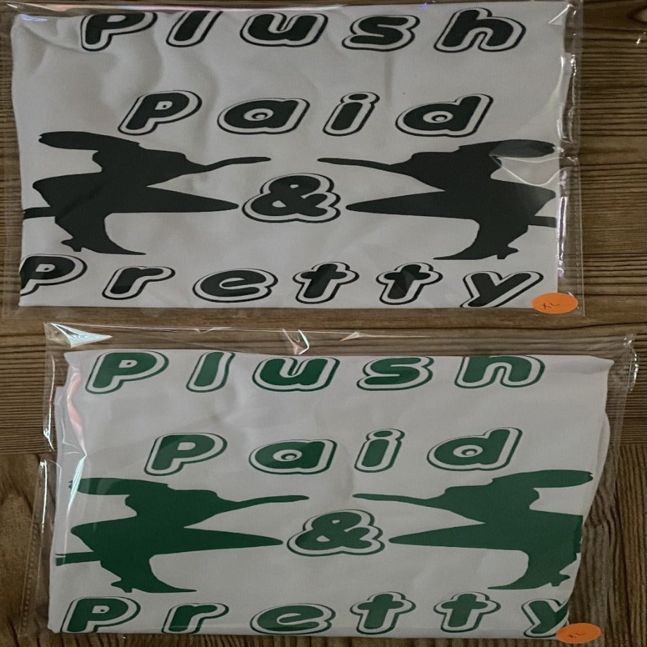 Plush, Paid & Pretty Tee