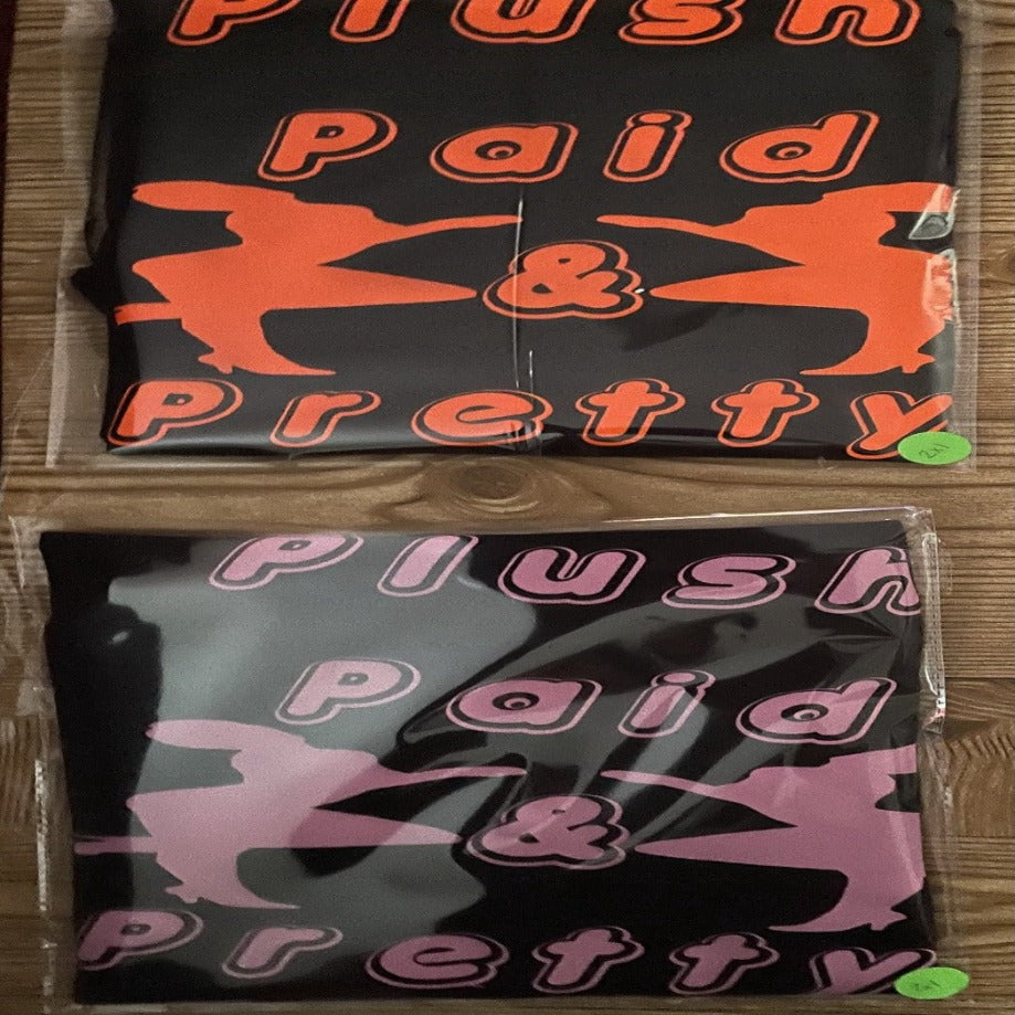 Plush, Paid & Pretty Tees